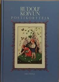 Rudolf Koivun postikortteja. (Postikorttiluettelo, keräilyopas)