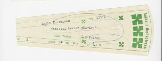 Mikkelin Uusi Apteekki  , resepti  signatuuri   1939