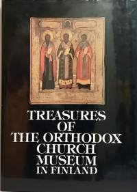 Treasures of the orthodox church museum in Finland. (Kirkkotaide, ortodoksisuus, kuvateos)