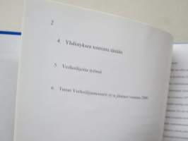 Topparina Turussa - Turun Verhoilijamestarit Ry. 70 vuotta  -historiikki
