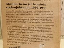 Mannerheim ja Heinrichs, Marsalkka ja hänen kenraalinsa