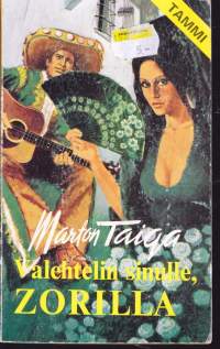 Marton Taiga - Valehtelin sinulle Zorilla, 1975. 2.p.