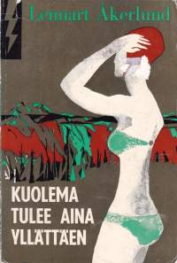 Kuolema tulee aina yllättäen, 1963. 1.p. Salamasarja N:o 124 (dekkari)