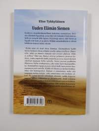 Uuden elämän siemen : aavikon elämää (signeerattu, tekijän omiste)