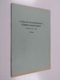 Tuusulan maamiesseuran toimintakertomus vuodelta 1933