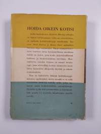 Hoida oikein kotisi