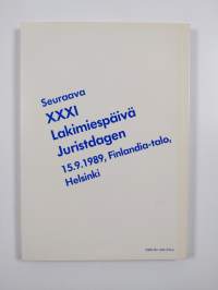 &quot;Miten maata hallitaan&quot; : Suomen lakimiesliiton XXX lakimiespäivän pöytäkirja 11.12.1987