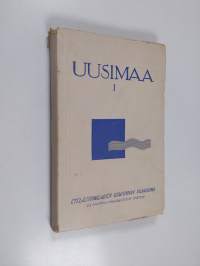 Uusimaa 1 : Eteläsuomalaisen osakunnan julkaisema 25-vuotisjuhlakseen 10. X. 1930