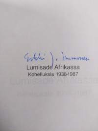 Lumisade Afrikassa : kohelluksia 1938-1987 (signeerattu)