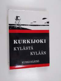 Kurkijoki kylästä kylään