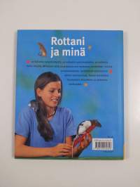 Rottani ja minä
