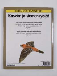 Kodin uusi eläinkirja : linnut: kasvin- ja siemensyöjät
