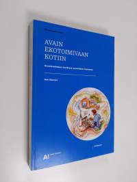 Avain ekotoimivaan kotiin