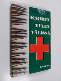 Kahden tulen välissä