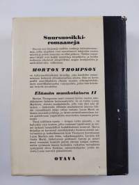 Elämän muukalainen - romaani