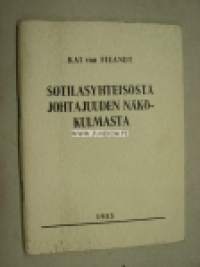 Sotilasyhteisöstä johtajuuden näkökulmasta -eripainos Aliupseeri-lehti 3-8-1955