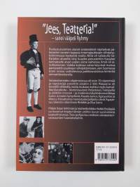 Jees, teatteria! - sanoi vääpeli Ryhmy : sotateatterit 1941-1944