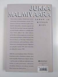 Jukka Malmivaara : sanan ja miekan mies (ERINOMAINEN)