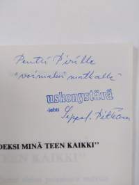 &quot;Uudeksi minä teen kaikki&quot; : opaskirjanen sielun pelastusta etsiville (signeerattu, tekijän omiste)