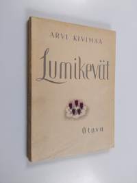 Lumikevät ja muita runoja