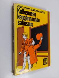 Katkenneen kengännauhan salaisuus