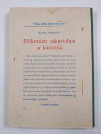 Pikkuväen askarteluja ja käsitöitä