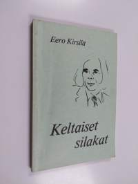 Keltaiset silakat (signeerattu)