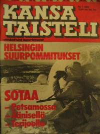 Kansa Taisteli 1985 nr 1 (Helsingin suurpommitukset. Sotaa Petsamossa, Äänisellä, Terijoella. Eino Karppinen: Miinoitimme Syväriä)