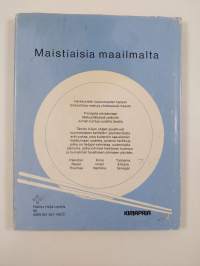 Maistiaisia maailmalta : ruokaohjeita yhdeksästä maasta