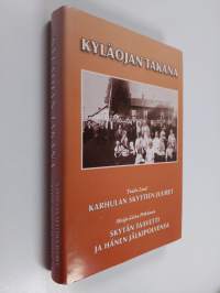 Kyläojan takana : Karhulan Skyttien juuret - Skytän Taavetti ja hänen jälkipolvensa