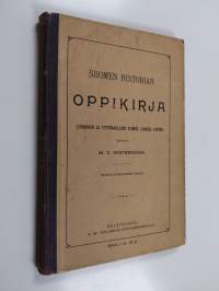 Suomen historian oppikirja lyseoiden ja tyttökoulujen ylimpiä luokkia varten