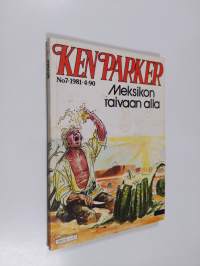 Ken Parker 7/1981 : Meksikon taivaan alla