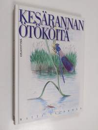 Kesärannan ötököitä (signeerattu, tekijän omiste)