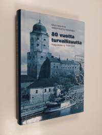 80 vuotta turvallisuutta : päällystöliitto ry 1929-2009