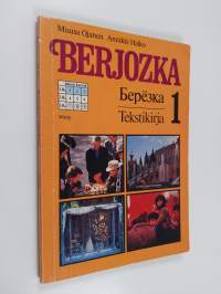 Berjozka 1 : Tekstikirja