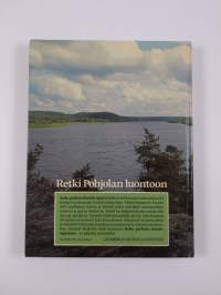 Koko perheen luonto-opas : kasvit, sienet, pieneläimet, perhoset, kalat, linnut, nisäkkäät : retki Pohjolan luontoon