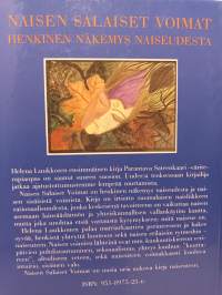Naisen salaiset voimat - Henkinen näkemys naiseudesta
