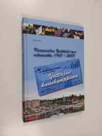 Yrittäjän kuuskymppinen : Kangasalan yrittäjät ry:n aikamatka 1947-2007