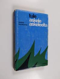 Tule askele askeleelta