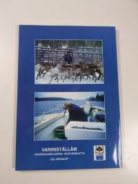 Varriistâllâm : inarinsaamelaisten vuotuismuutto