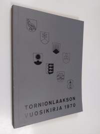 Tornionlaakson vuosikirja 1970