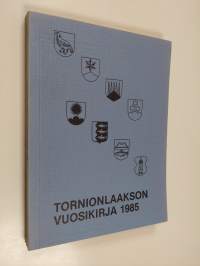 Tornionlaakson vuosikirja 1985