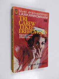 Tri Carew tekee erehdyksen