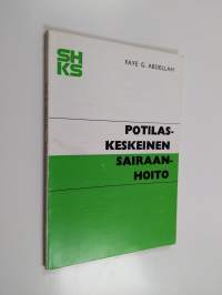 Potilaskeskeinen sairaanhoito