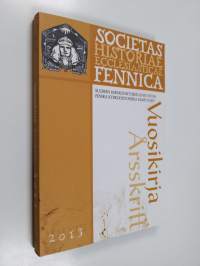 Suomen kirkkohistoriallisen seuran vuosikirja 2013