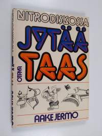 Nitrodiskossa jytää taas