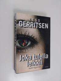 Joka tulella leikkii