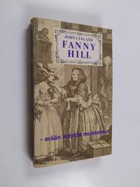 Fanny Hill - erään ilotytön muistelmat