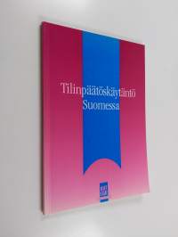 Tilinpäätöskäytäntö Suomessa