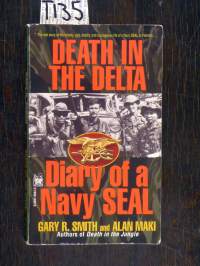 Death in the delta - Diary of a Navy SEAL